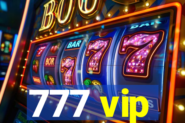 777 vip